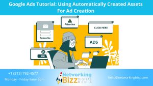 Google Ads Tutorial : Using Automatically Created Assets For Ad Creation