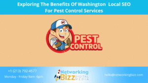 Exploring The Benefits Of Washington  Local SEO For Pest Control Services