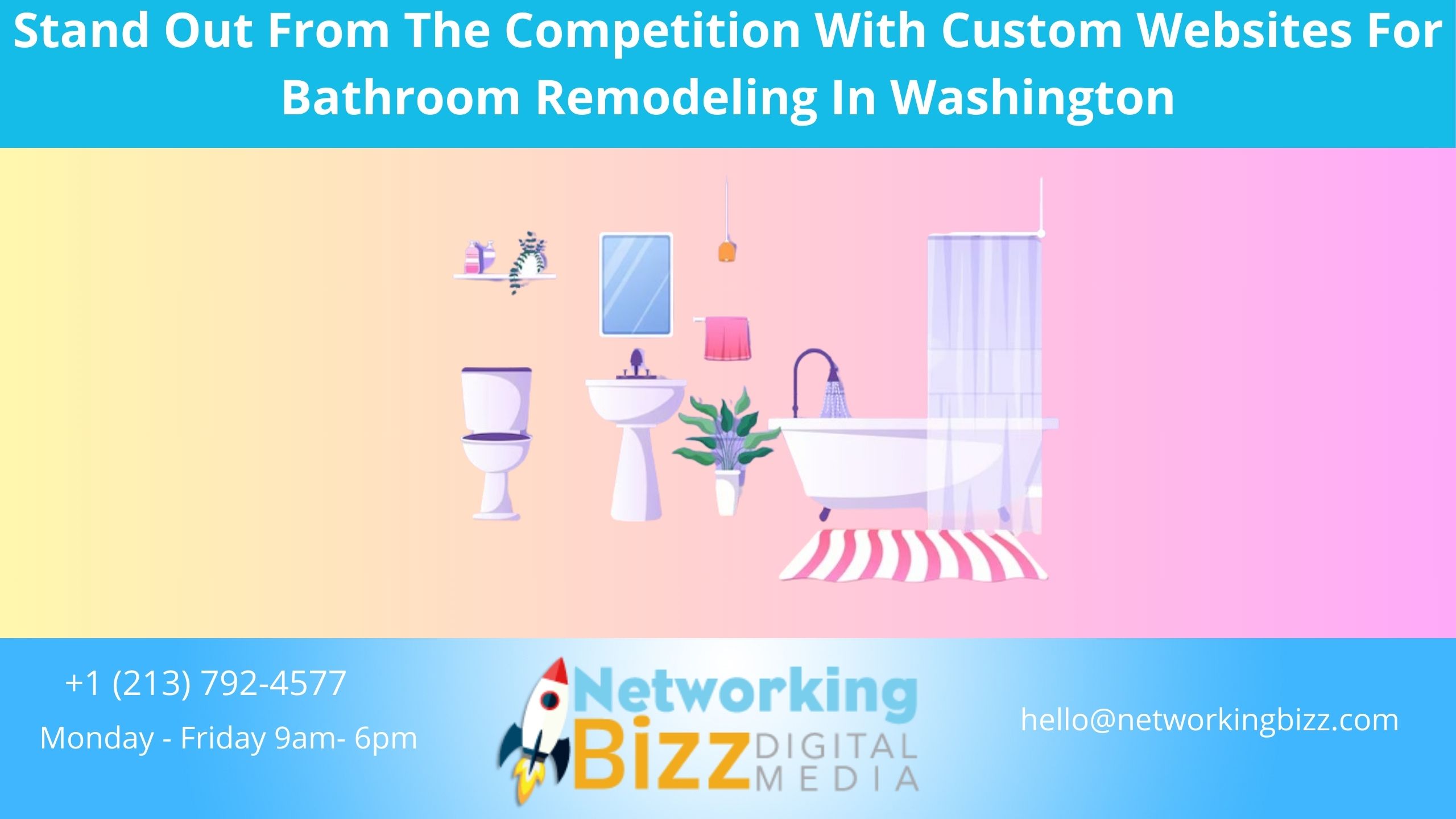 Stand Out From The Competition With Custom Websites For Bathroom Remodeling In Washington 