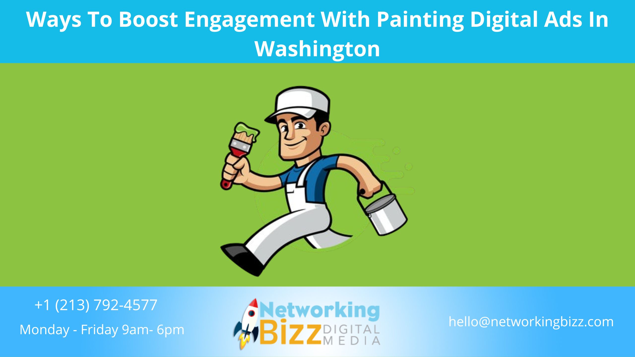 Ways To Boost Engagement With Painting Digital Ads In Washington