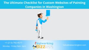 The Ultimate Checklist for Custom Websites of Painting Companies in Washington