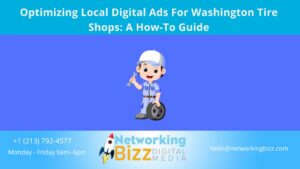 Optimizing Local Digital Ads For Washington Tire Shops: A How-To Guide