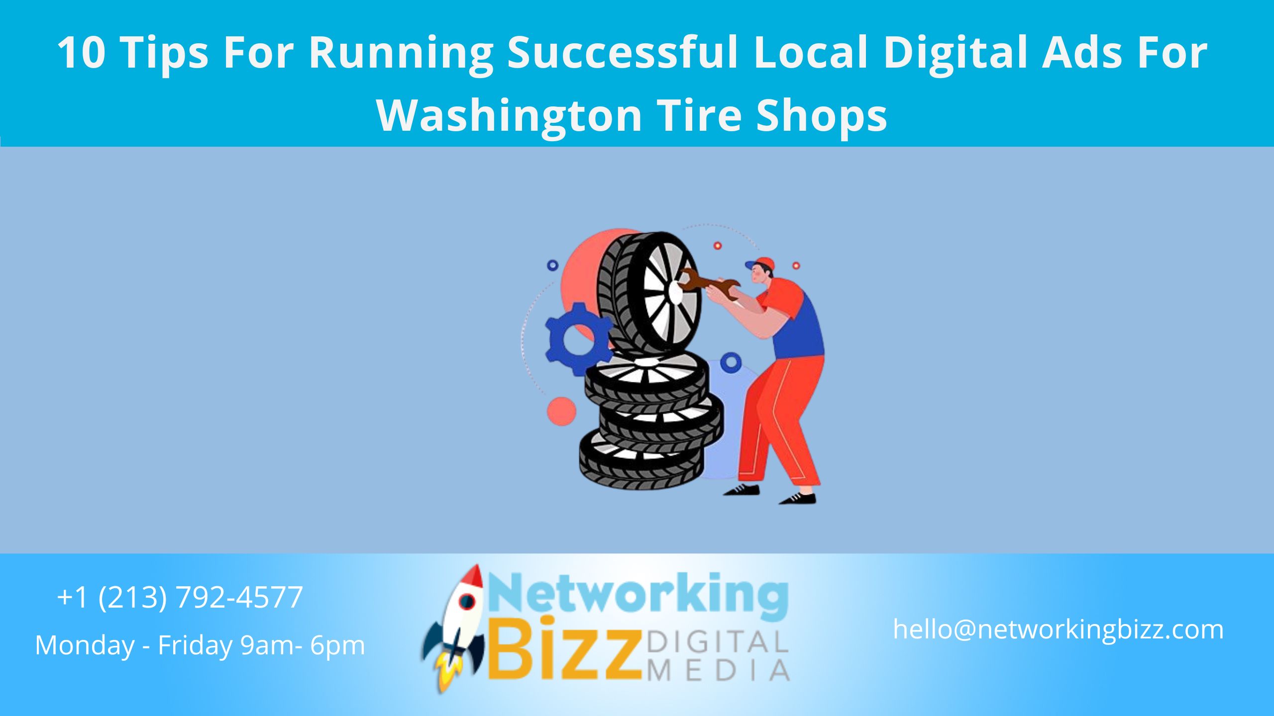 10 Tips For Running Successful Local Digital Ads For Washington Tire Shops
