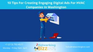 10 Tips For Creating Engaging Digital Ads For HVAC Companies In Washington 