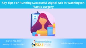Key Tips For Running Successful Digital Ads In Washington  Plastic Surgery