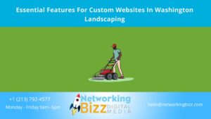 Essential Features For Custom Websites In Washington Landscaping