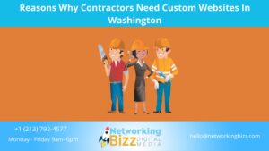 Reasons Why Contractors Need Custom Websites In Washington 