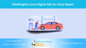 Washington Local Digital Ads For Auto Repair