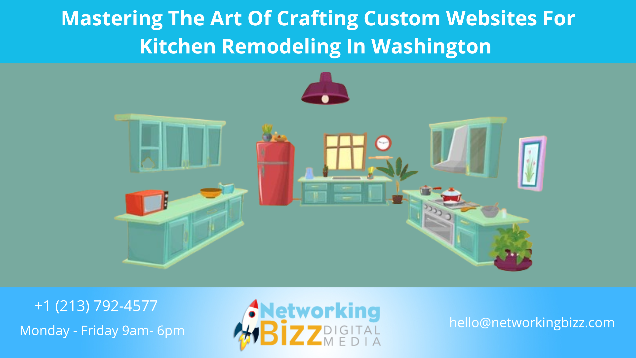 Mastering The Art Of Crafting Custom Websites For Kitchen Remodeling In Washington 